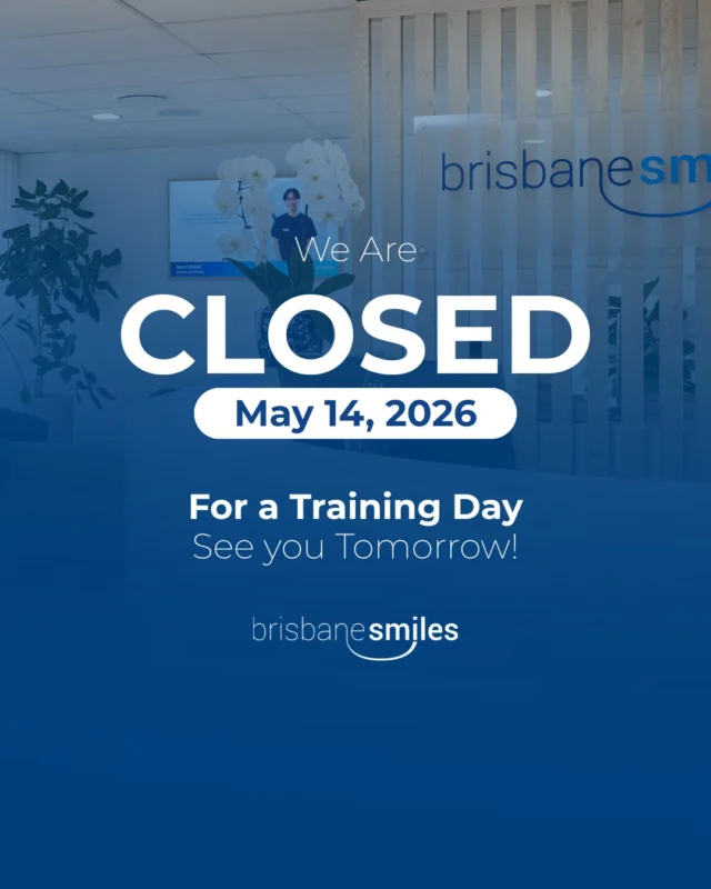 Please note that the Brisbane Smiles clinic will be closed tomorrow for a training day! 💙 ✨

We are always looking for ways to learn, grow, and continue providing the highest standard of dental care for our wonderful patients. We will be back open and ready to look after your smiles on Friday!

If you have a dental inquiry, please leave us a voicemail or send an email, and our team will get back to you as soon as we return. Thank you for your understanding!